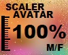 100 % AVATAR SCALER M/F