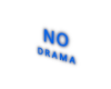 No Drama Blue Flash