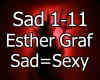 Esther Graf- Sad=Sexy