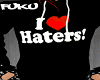 I love Haters