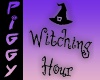 Witching hour headsign