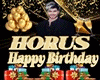 GM's Happy B-day Horus