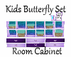 {BD} Kids Btfly Cabinet