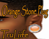 (Tru)Orange Stone Plug