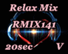 V| New Relax Mix
