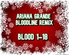 AG~Bloodline Remix