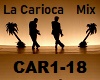 La Carioca Mix