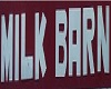 Milk Barn sign