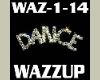 Dance&Song Wazzup HS
