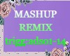 MASHUP REMIX