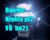 Boogie Nights VB PT2
