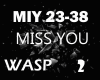 WASP - MISS YOU 2