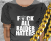 F. All Raider Haters 