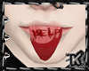 |K| Help Tongue M