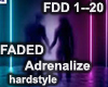 FADED - Adrenalize - HS
