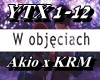 Akio x KRM - W Objeciach