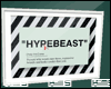 ✪ Hypebeast Poster