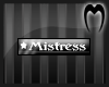 [M] VIP - Mistress