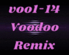 Voodoo Remix