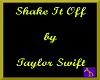 Shake It Off - T. Swift
