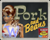 *W* Pork and Beans