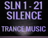 SILENCE-TRANCE MUSIC