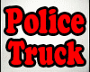 Police Truck - Dead Kenn