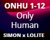 Only Human