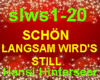 HB Langsam wirds still