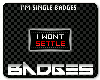 Im Single! Badges