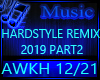 Hardstyle REMIX 2019 PT2