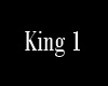king 1