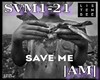 |AM| Save Me - Listenbee