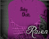 *R* Baby Doll Pink