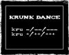 Krunk Dance (F)