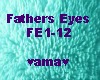 Fathers eyes, music