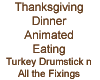 Turky Drumstick Dinner A