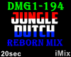 Jungle Dutch Reborn Mix