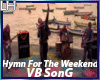 Hymn For The Weekend|VB|
