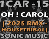 Oh! Carol-Sonic Music