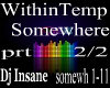 WthnTmptat-somewhere tra