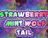 StrawberryMint Tail