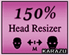 Head Scaler 145% ♍