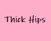eDe Thicc Hips