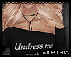 [TT] Undress me