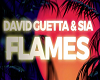 SIA - GUETTA - FLAMES