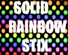 Solid Rainbow Stix