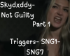 SkyDxddy Not Guilty