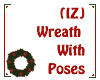 (IZ) Wreath With Poses