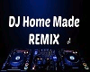 DJ Home Made REMIX p5